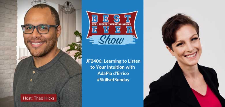 JF2406: Learning To Listen To Your Intuition With AdaPia d’Errico #SkillsetSunday