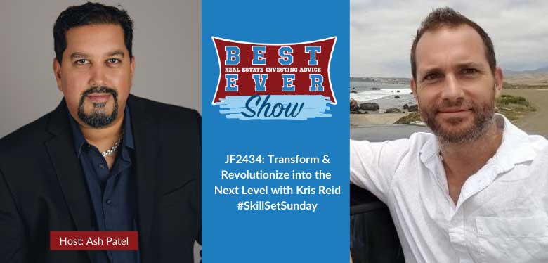 JF2434: Transform & Revolutionize into the Next Level with Kris Reid #SkillSetSunday