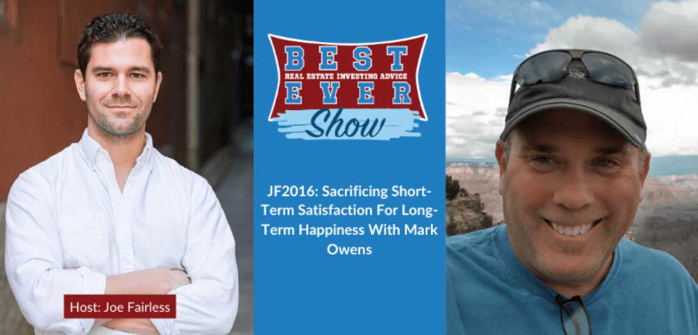 JF2016: Sacrificing Short-Term Satisfaction For Long-Term Happiness With Mark Owens