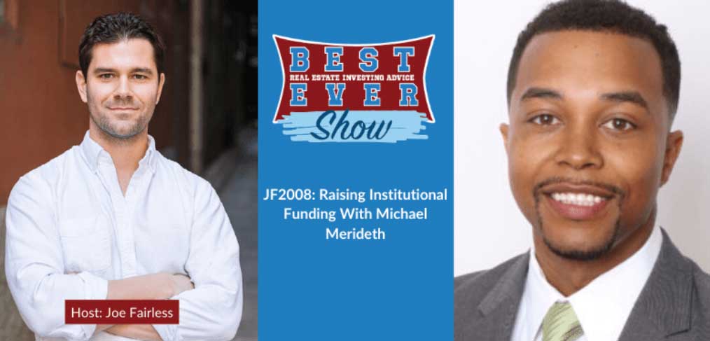 JF2008: Raising Institutional Funding With Michael Merideth