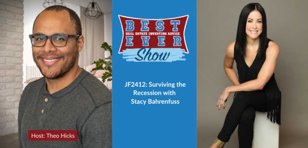 JF2412 : Surviving The Recession With Stacy Bahrenfuss