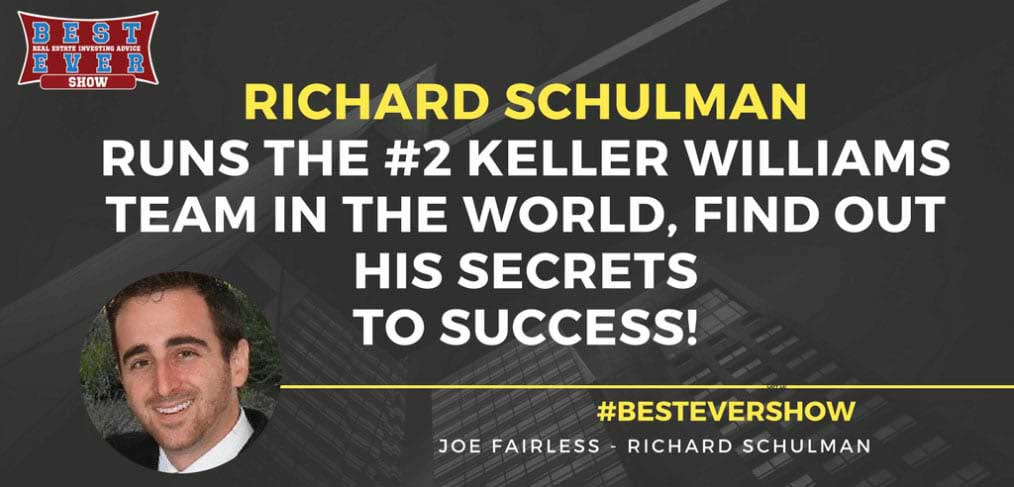 JF1203: Richard Schulman Runs The #2 Keller Williams Team In the World