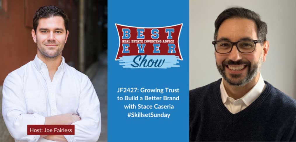 JF2427: Growing Trust to Build a Better Brand with Stace Caseria #SkillsetSunday