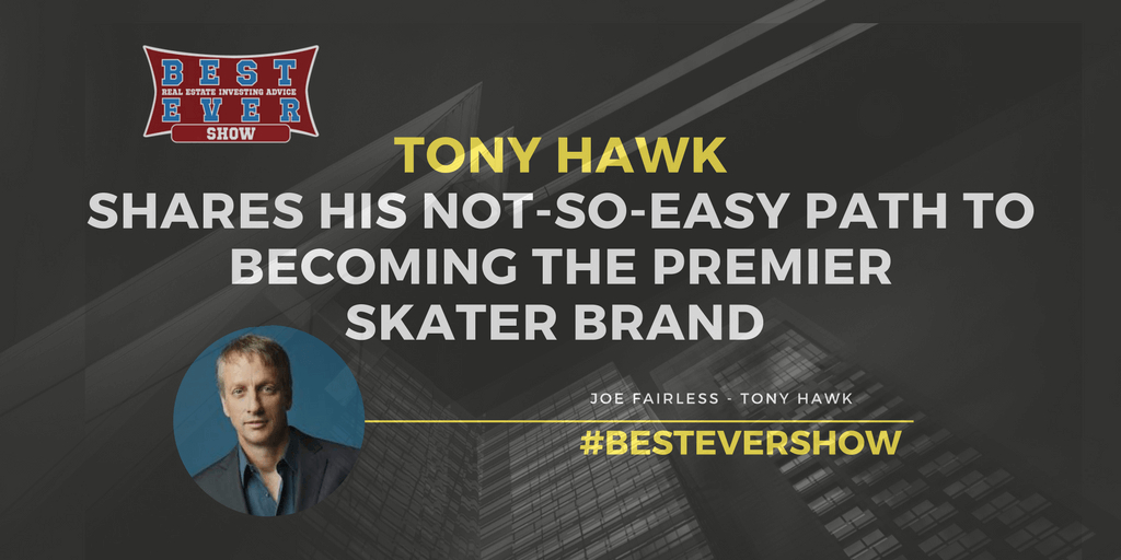 JF1016: Tony Hawk Shares His Not-So-Easy Path to Becoming the Premier Skater Brand