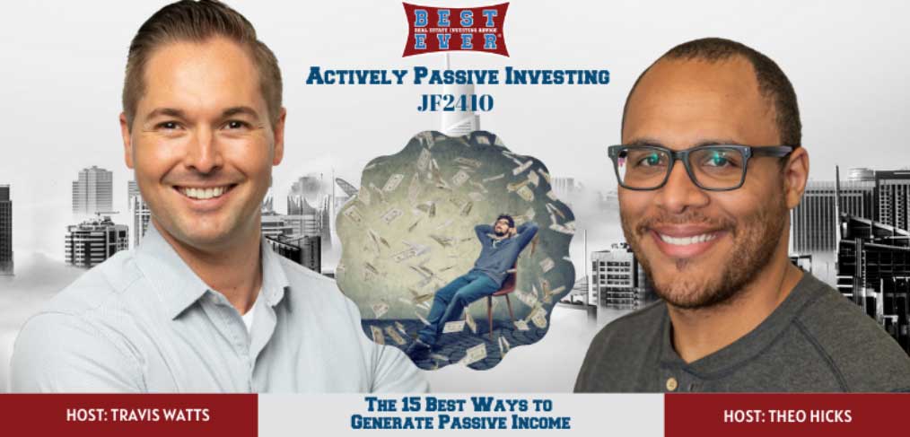 JF2410: The 15 Best Ways to Generate Passive Income