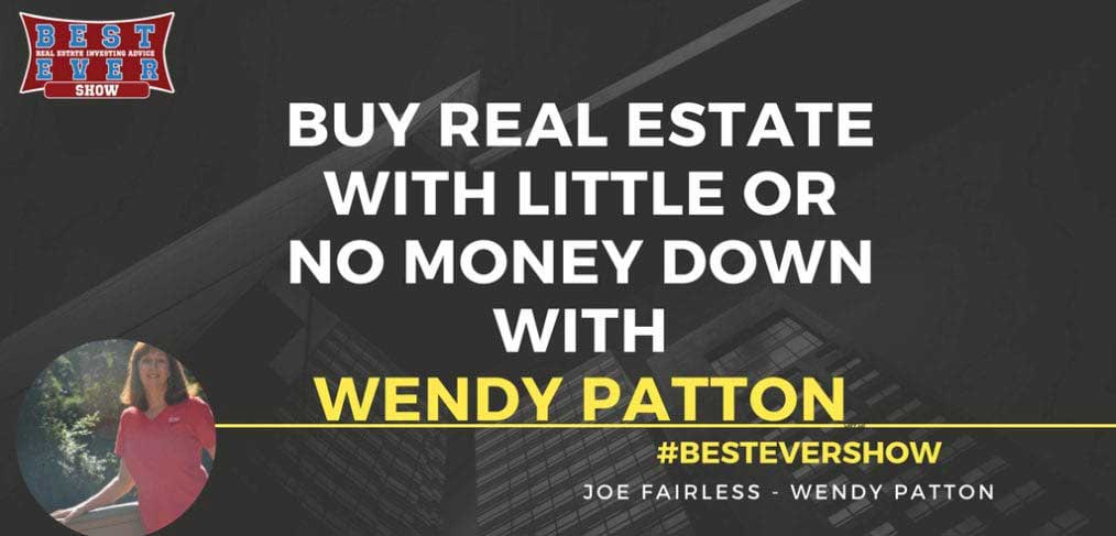 JF1241: Buy Real Estate With Little Or No Money Down with Wendy Patton