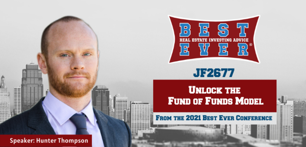 JF2677: Unlock the Fund of Funds Model with Hunter Thompson