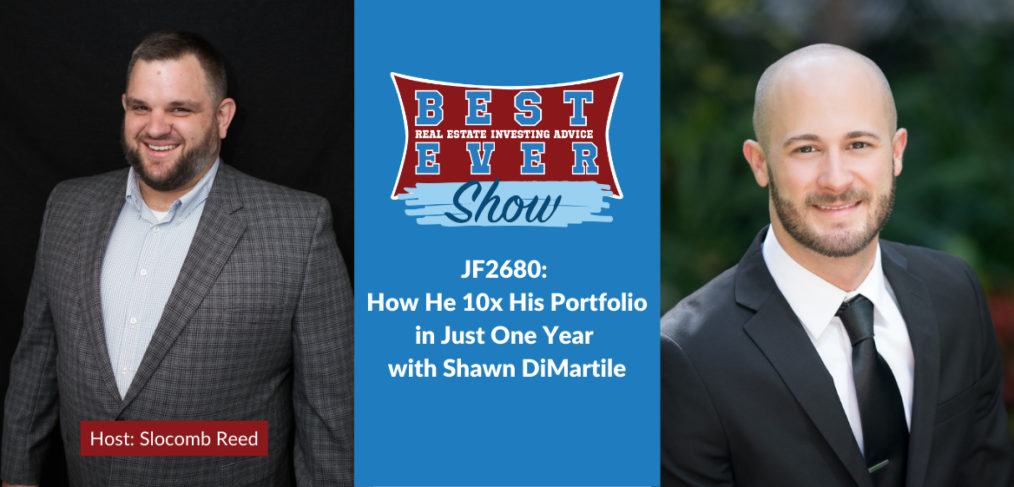 JF2680: How He 10x His Portfolio in Just One Year with Shawn DiMartile
