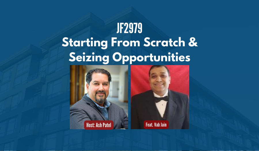 JF2979:&nbsp;Starting from Scratch & Seizing Opportunities ft. Vab Jain